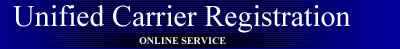 Unified Carrier Registration Online Service